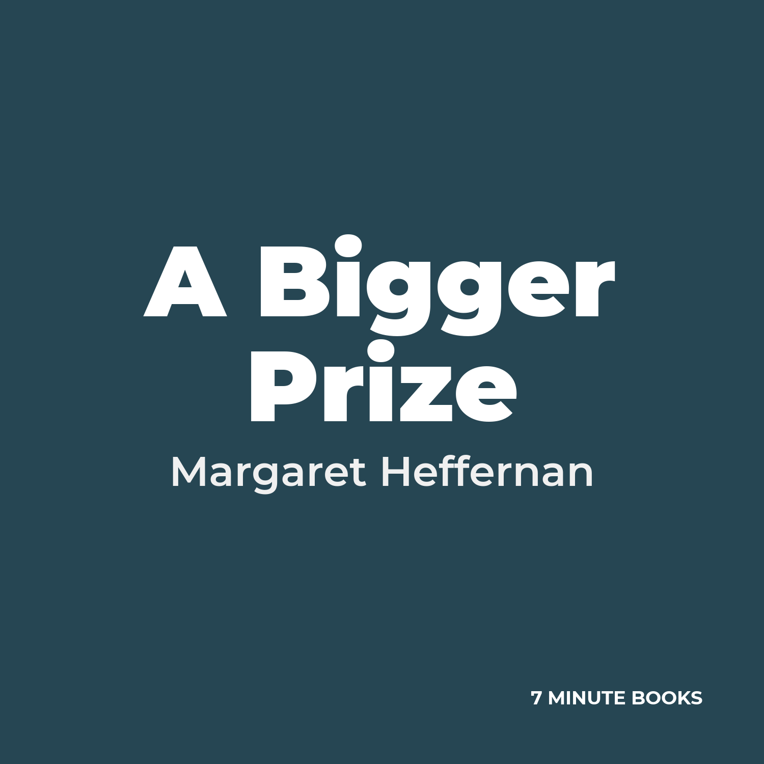 A Bigger Prize cover