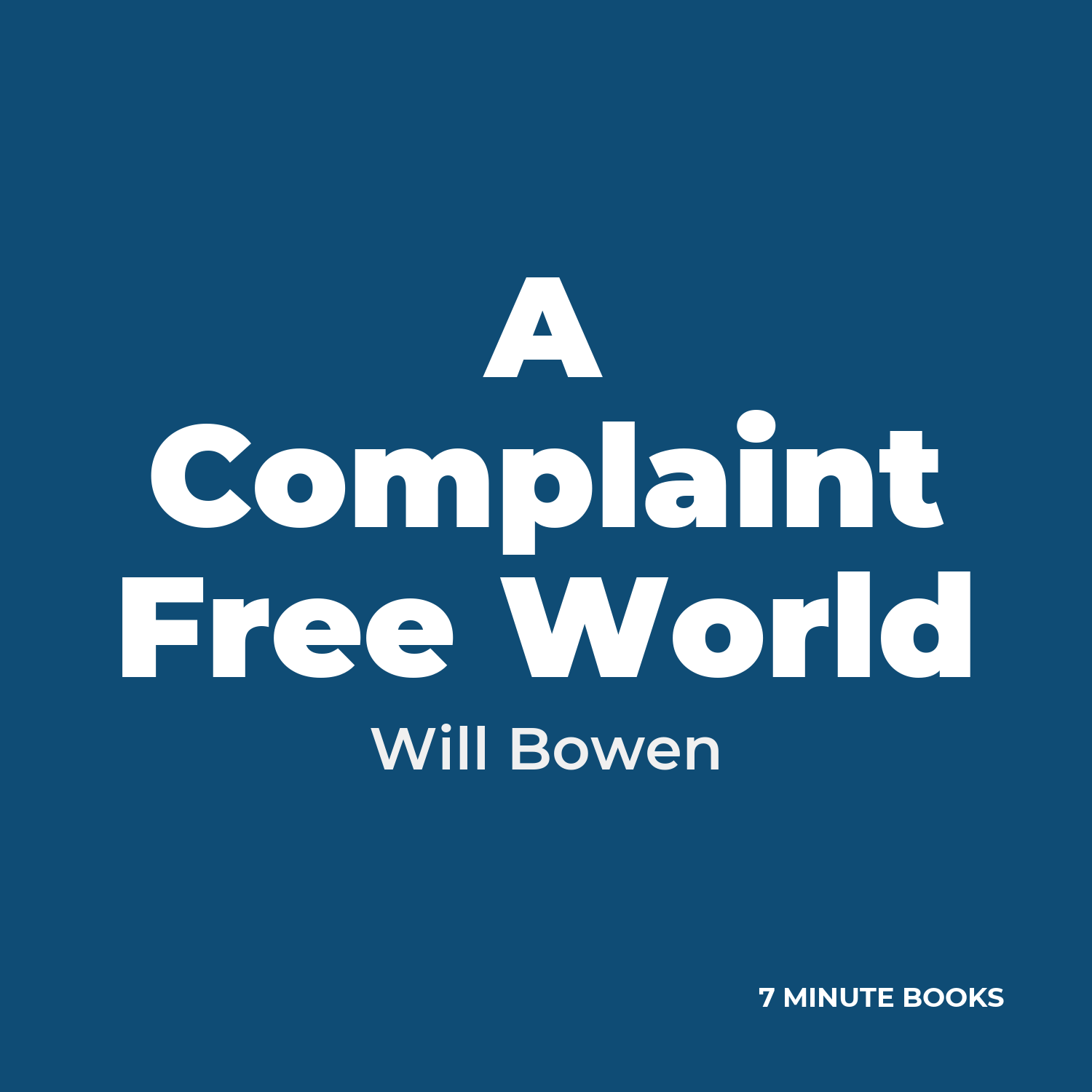 A Complaint Free World cover