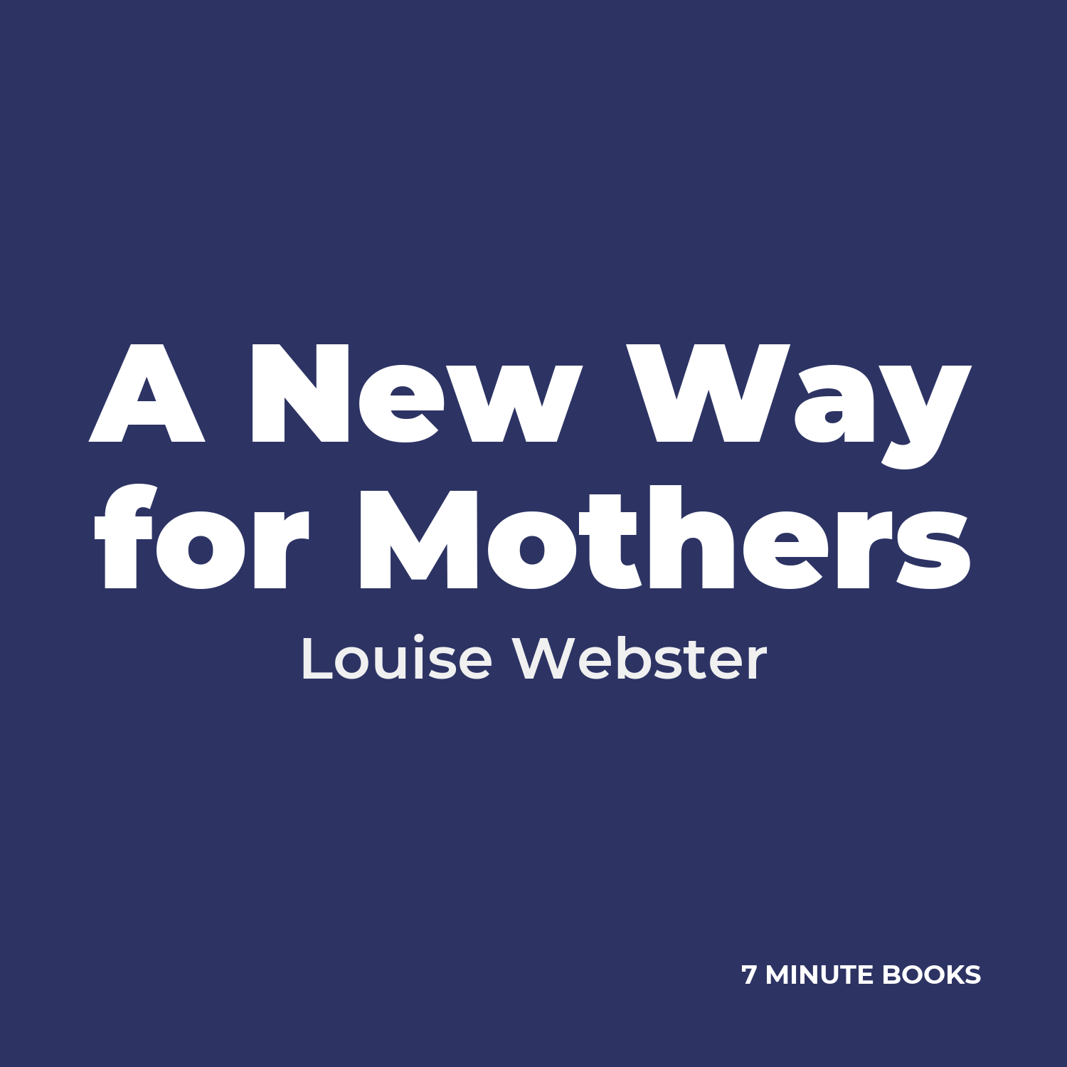 A New Way for Mothers cover