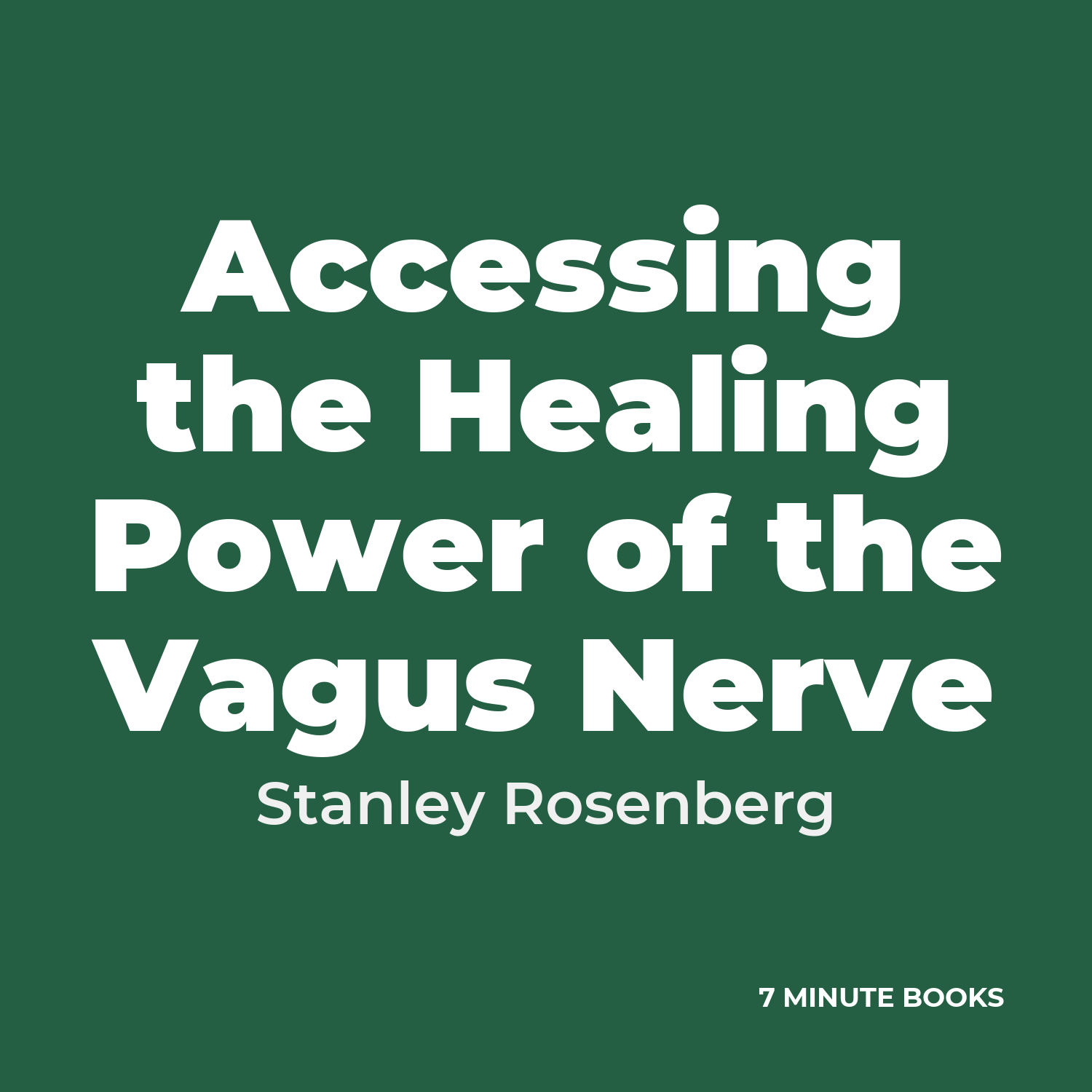 Accessing the Healing Power of the Vagus Nerve cover
