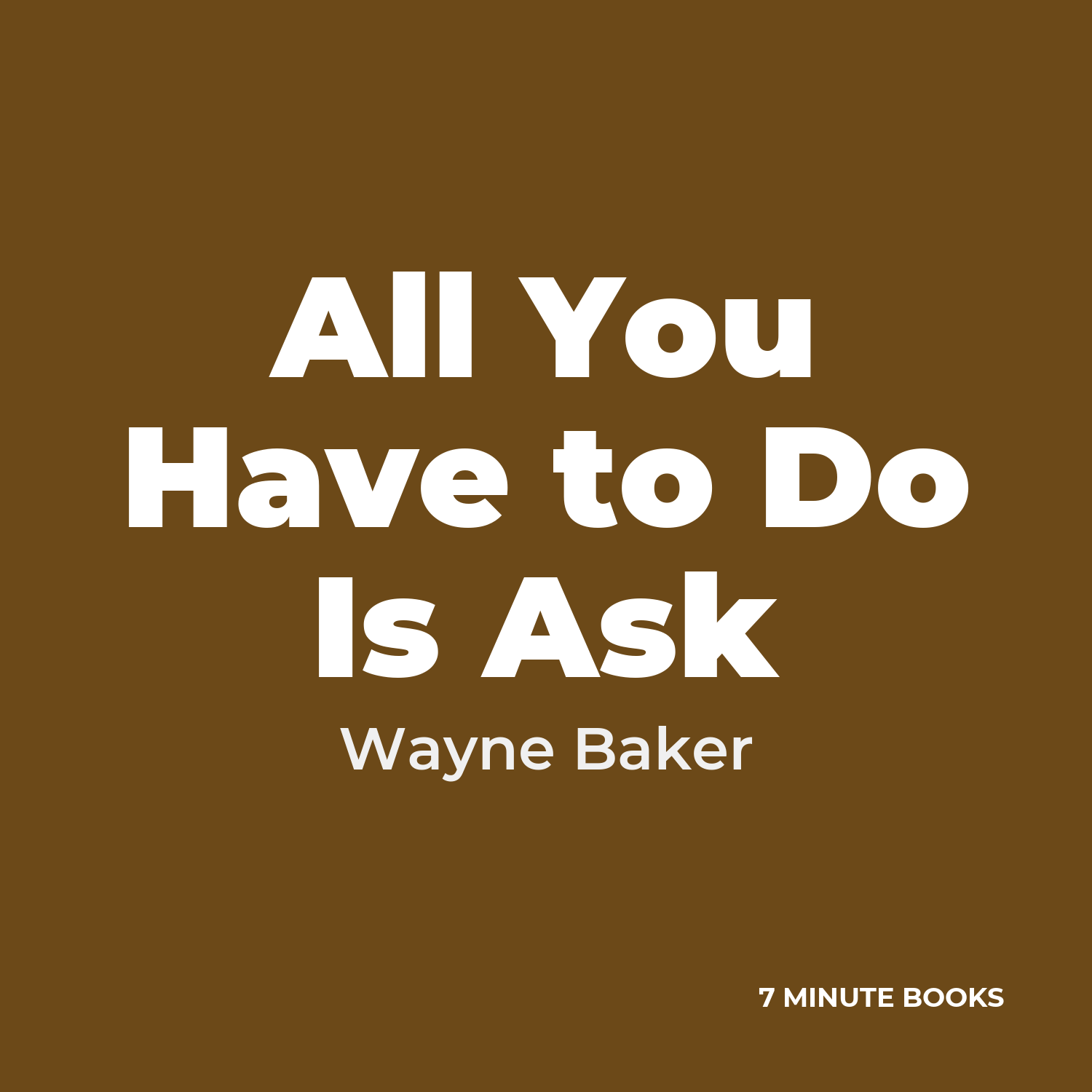All You Have to Do Is Ask cover
