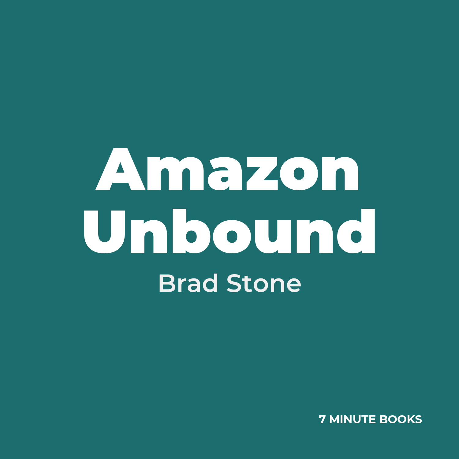 Amazon Unbound — by Brad Stone