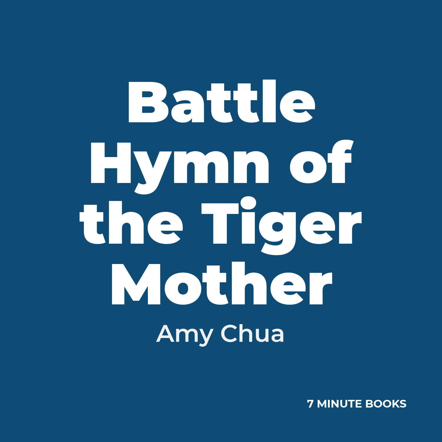 Battle Hymn of the Tiger Mother — by Amy Chua