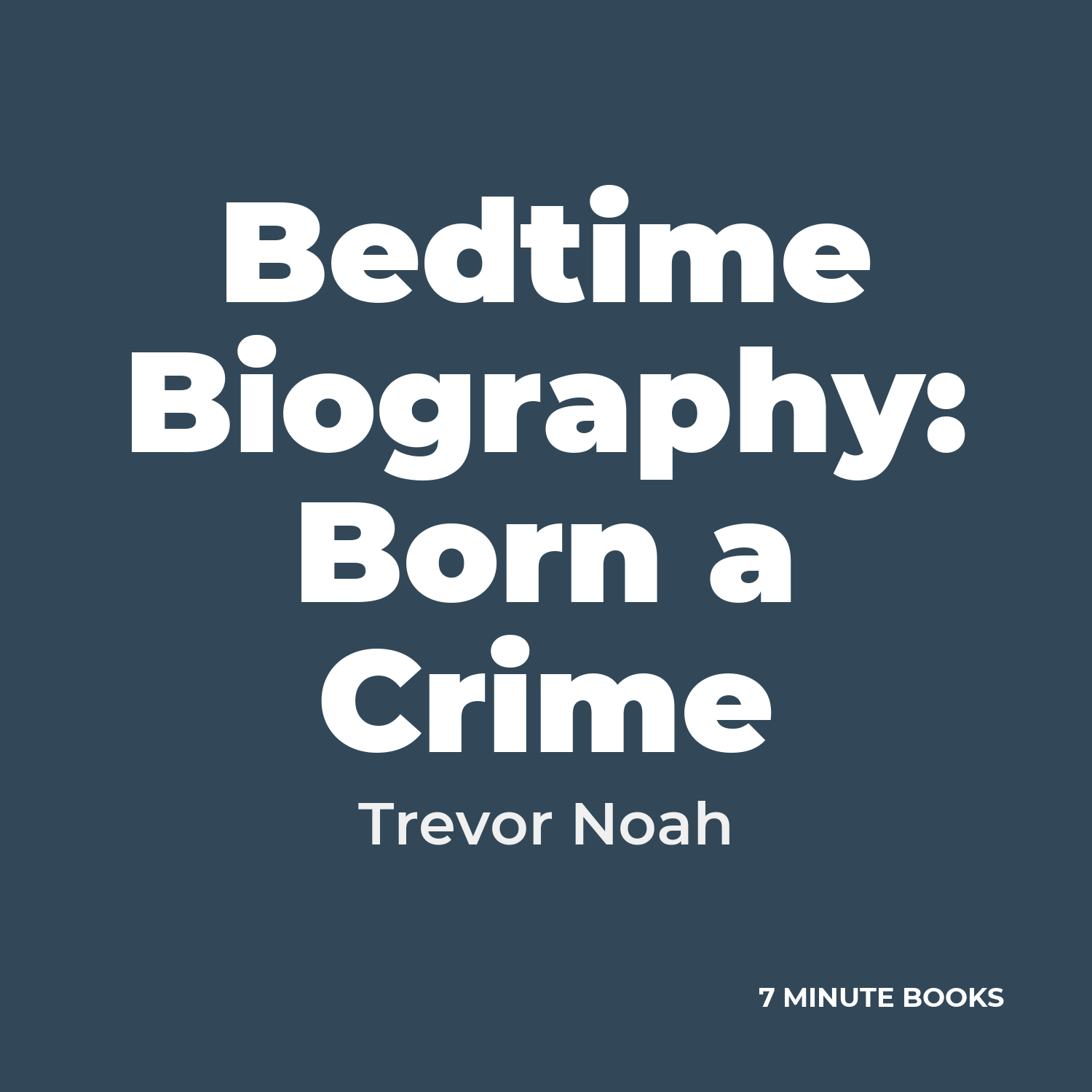 Bedtime Biography: Born a Crime cover