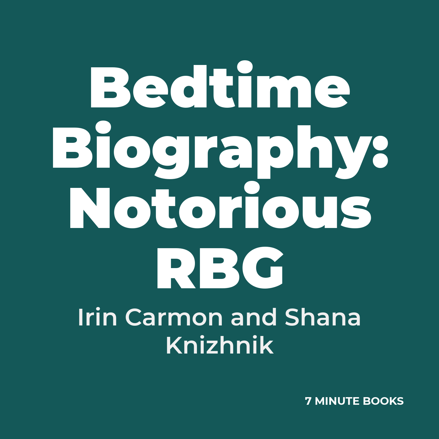 Bedtime Biography: Notorious RBG cover