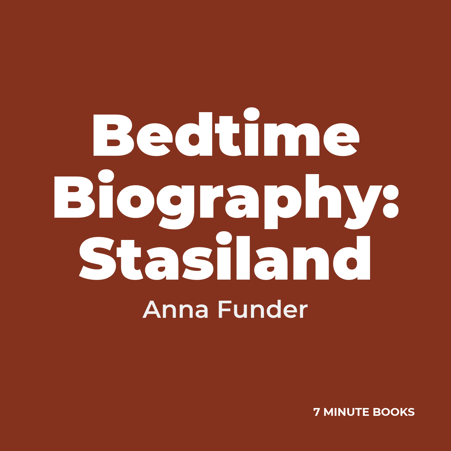 Bedtime Biography: Stasiland cover