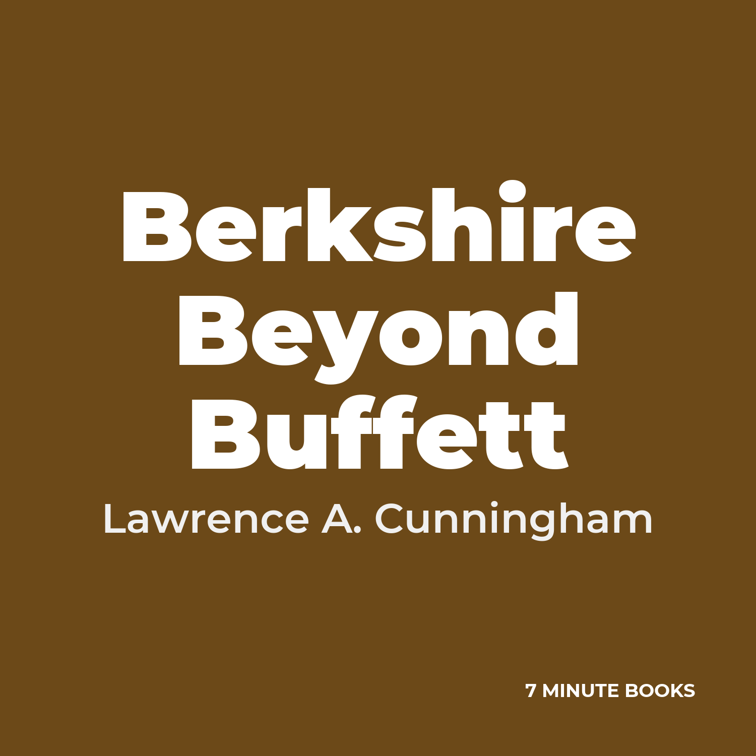 Berkshire Beyond Buffett — by Lawrence A. Cunningham