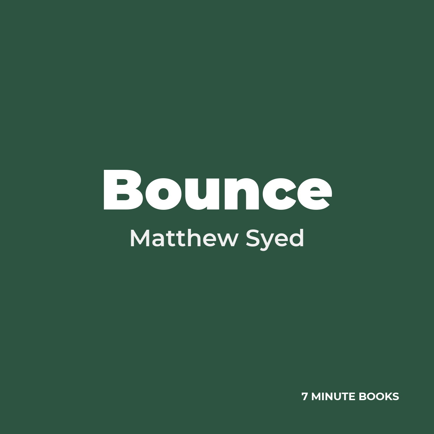 Bounce — by Matthew Syed