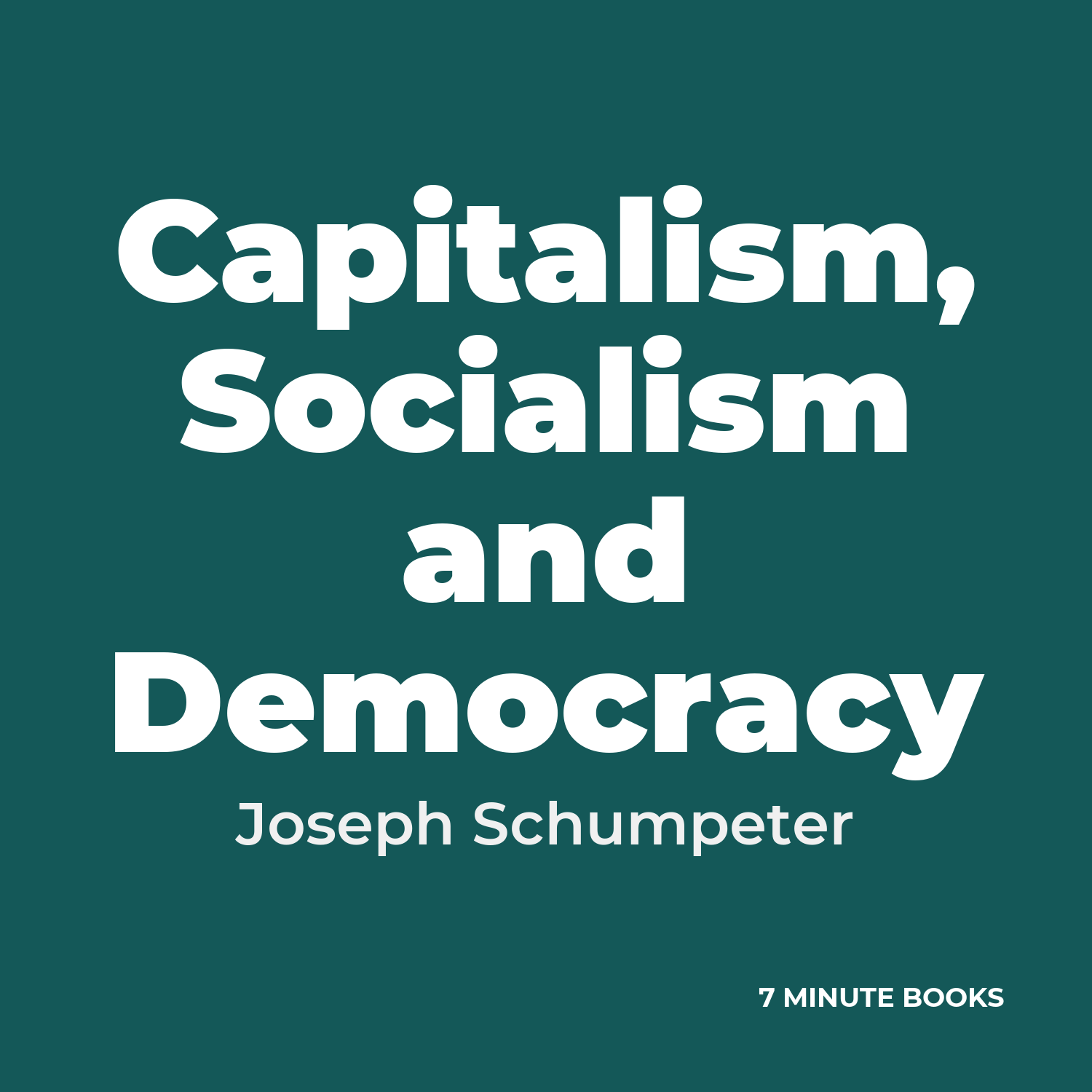 Capitalism, Socialism and Democracy cover