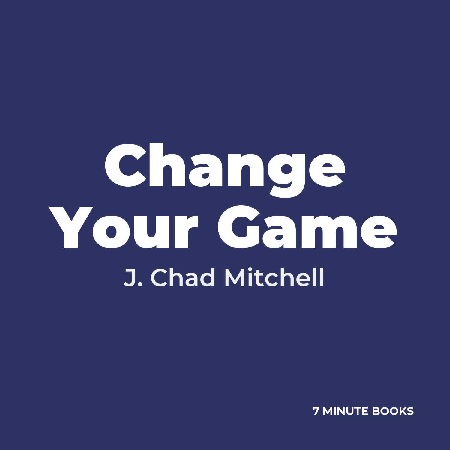 Change Your Game cover