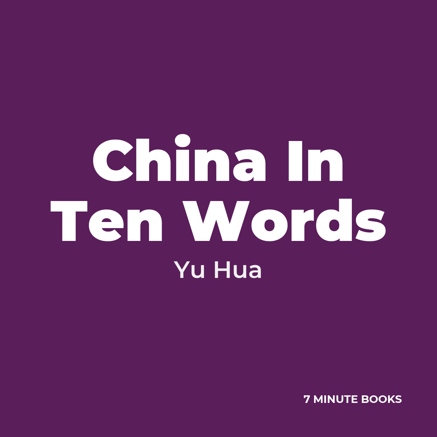 China In Ten Words cover