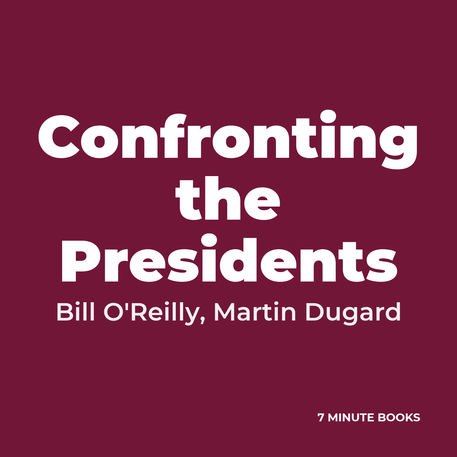 Confronting the Presidents cover
