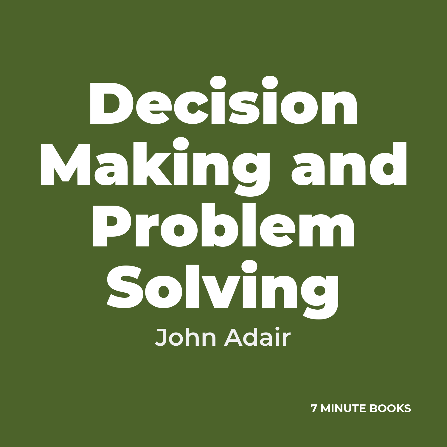 Decision Making and Problem Solving cover