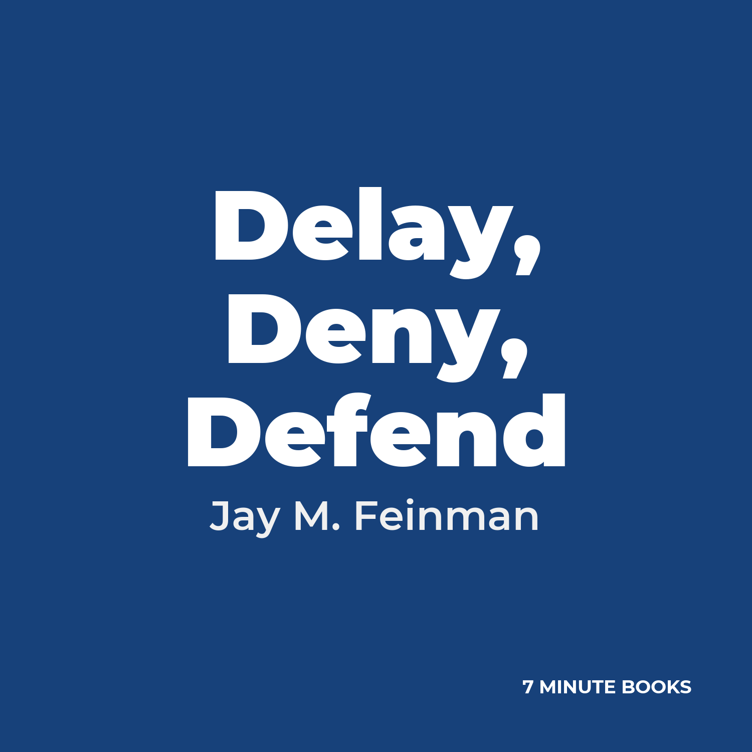 Delay, Deny, Defend cover