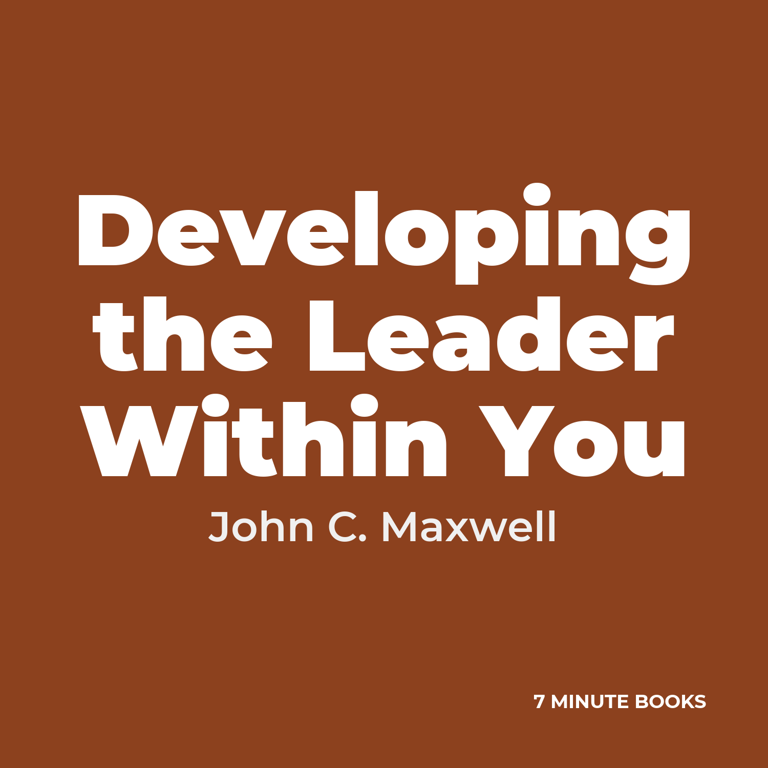Developing the Leader Within You cover