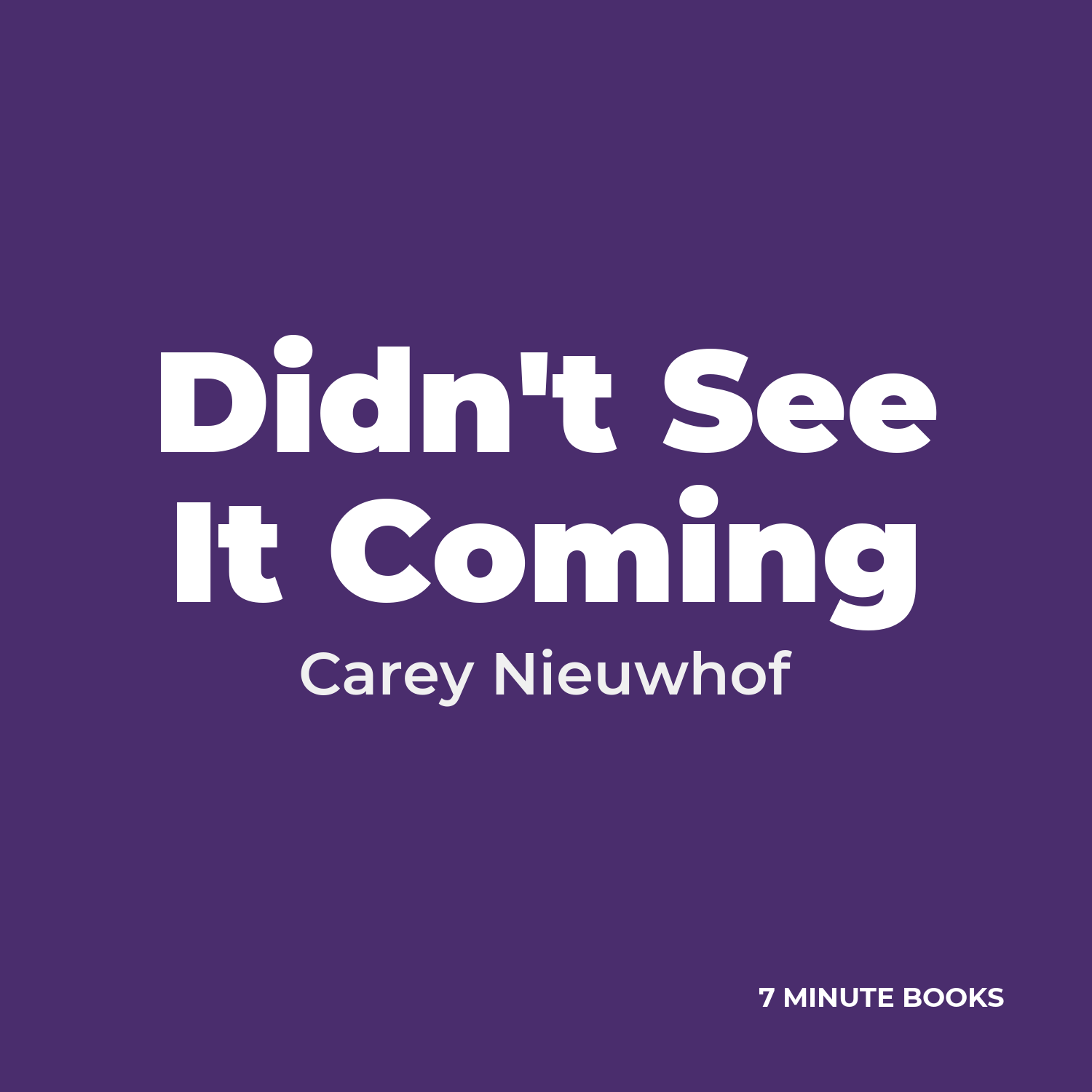 Didn't See It Coming cover
