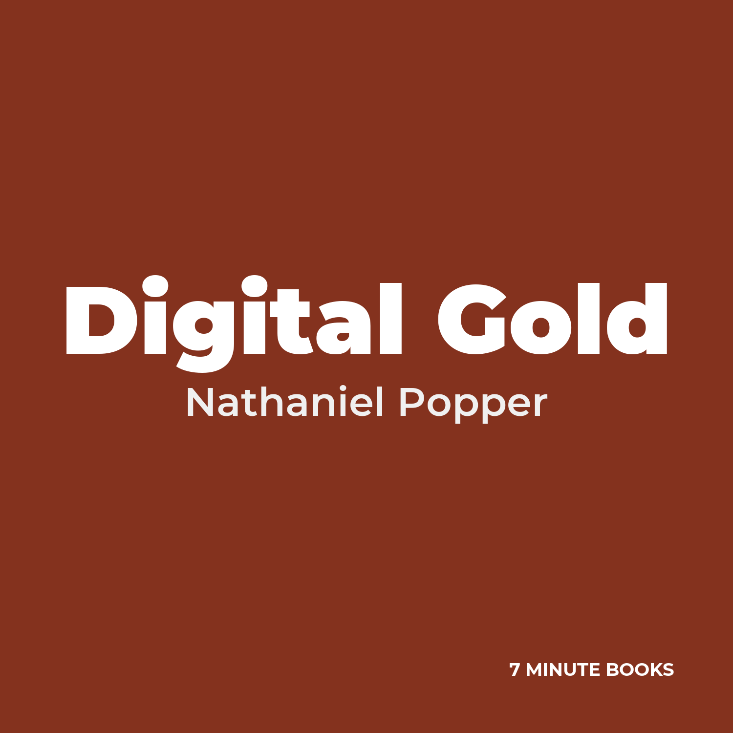 Digital Gold — by Nathaniel Popper