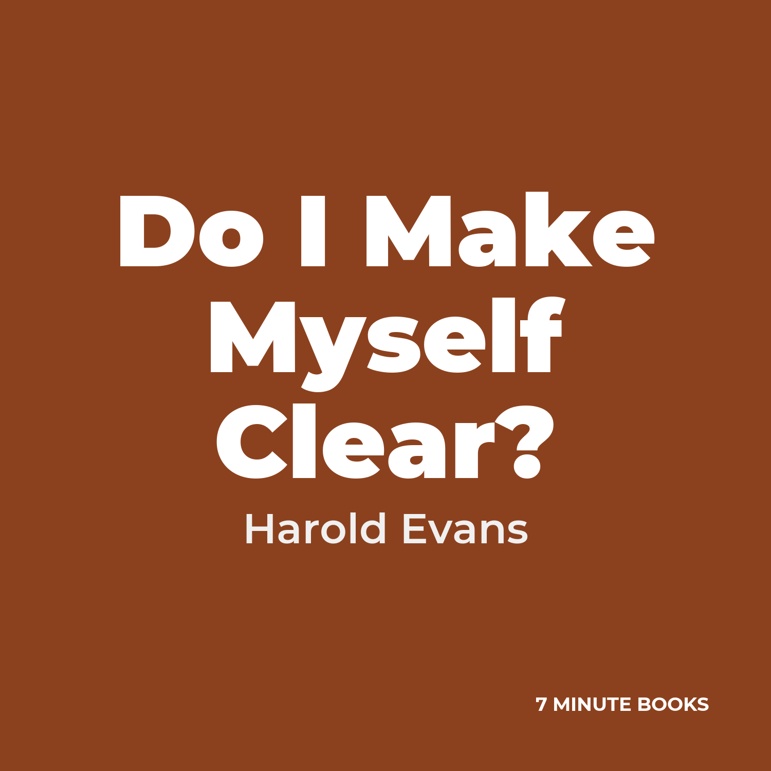 Do I Make Myself Clear? cover