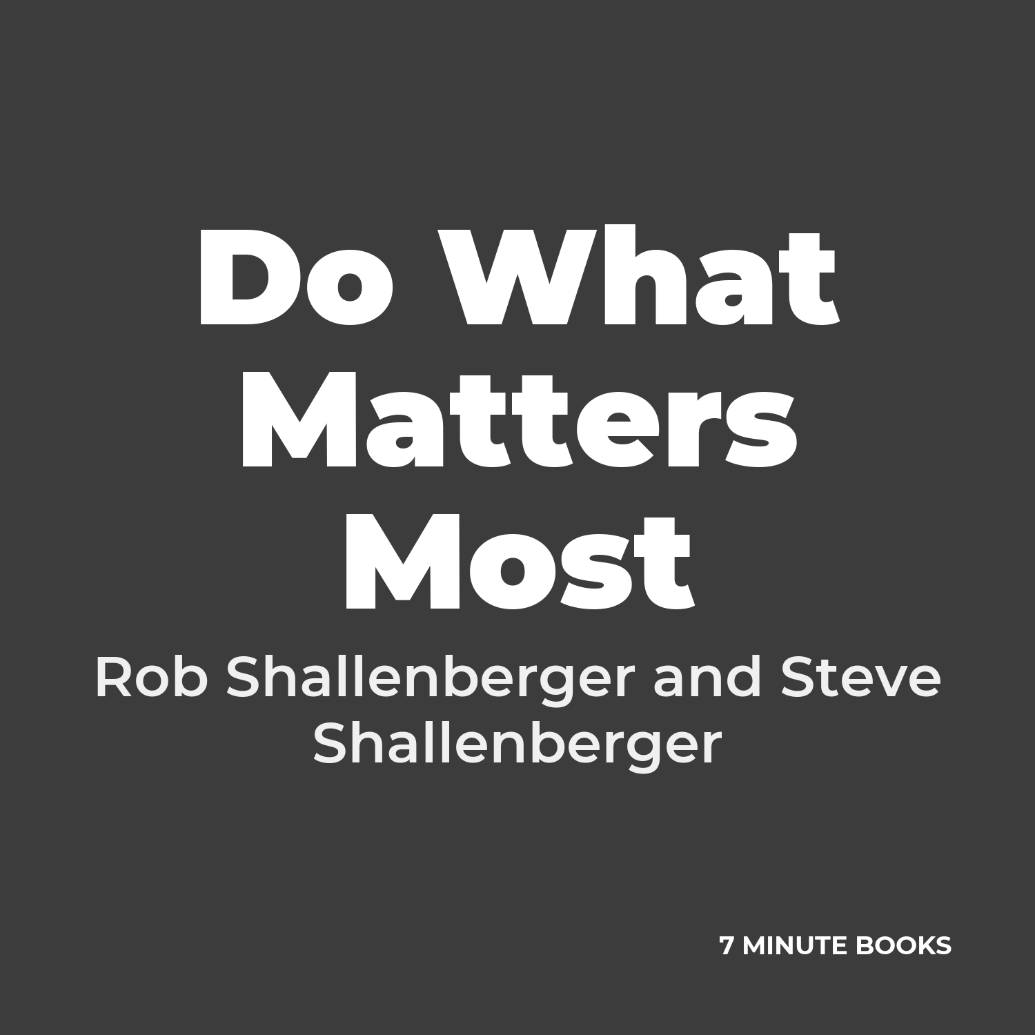 Do What Matters Most cover