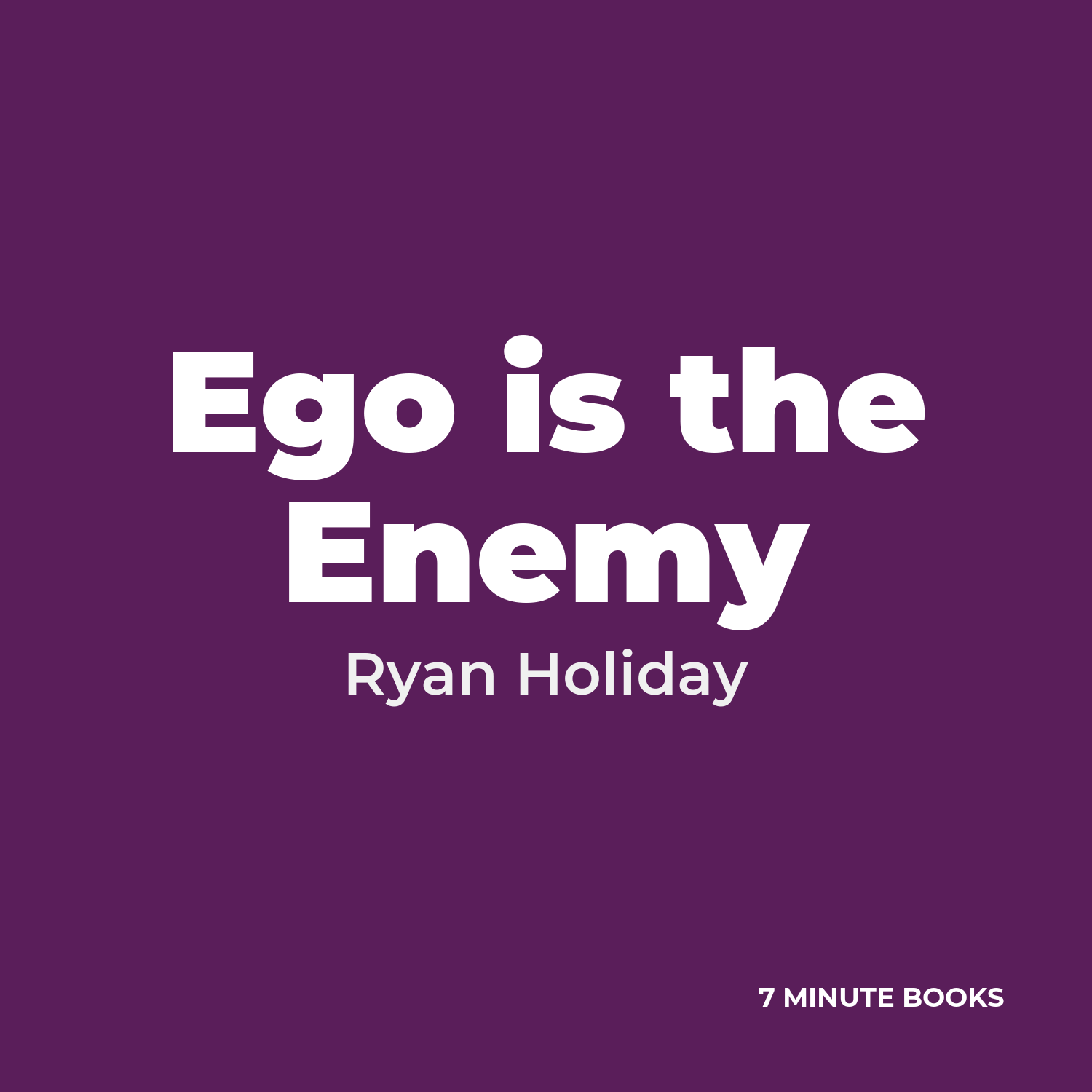 Ego is the Enemy cover