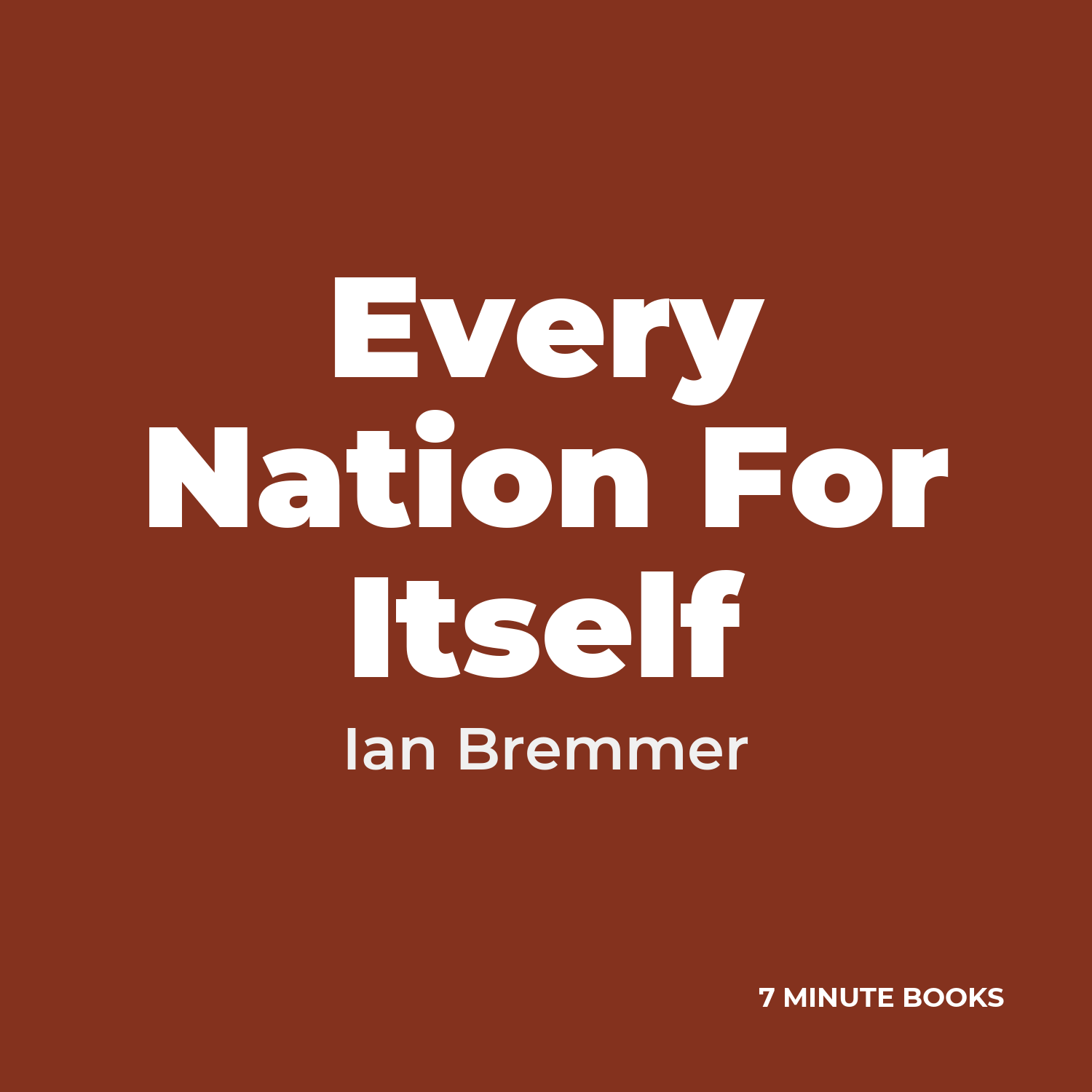 Every Nation For Itself cover
