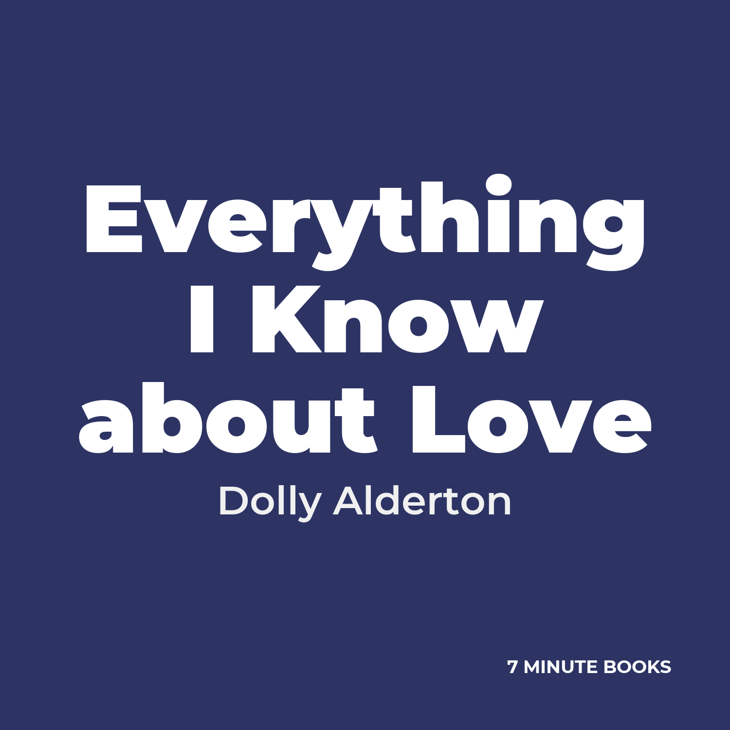 Everything I Know about Love cover