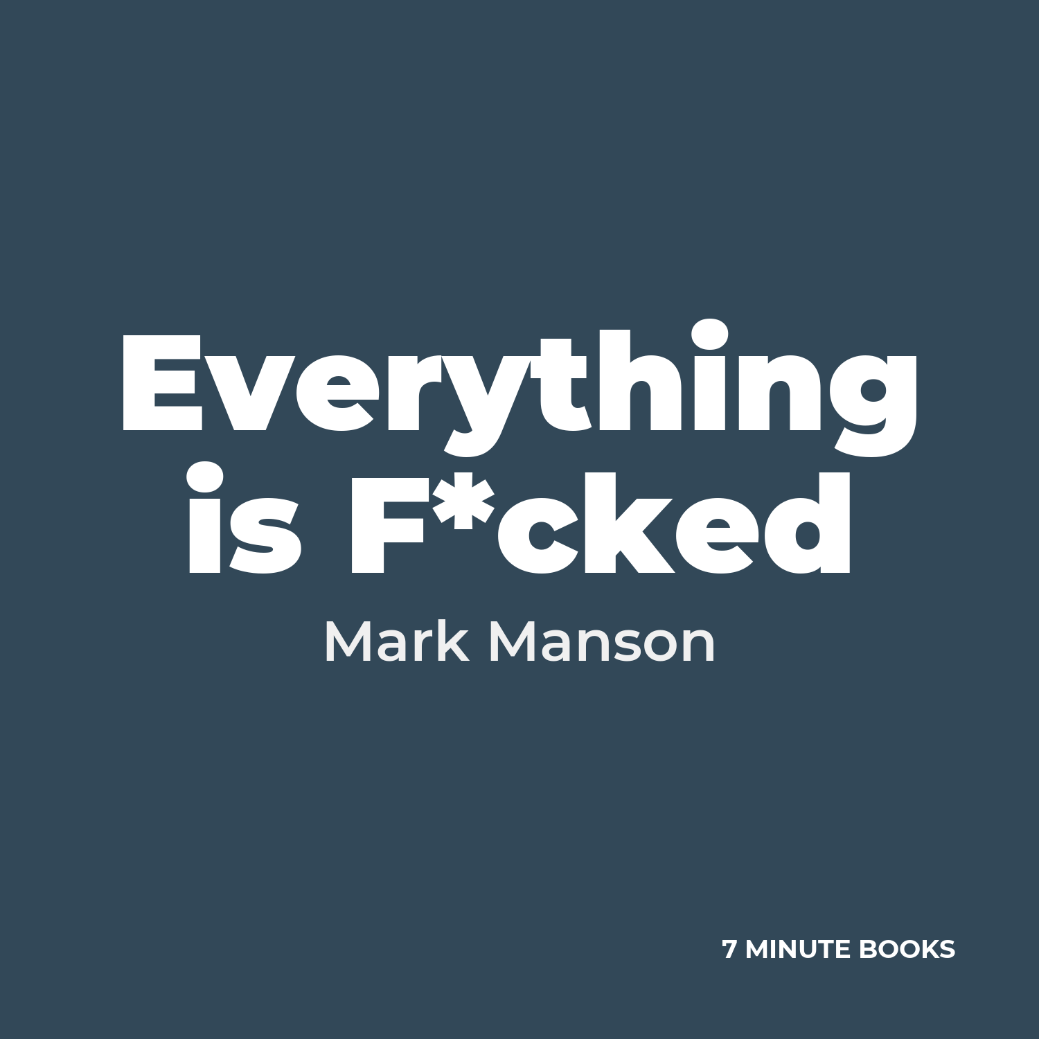 Everything is F*cked cover