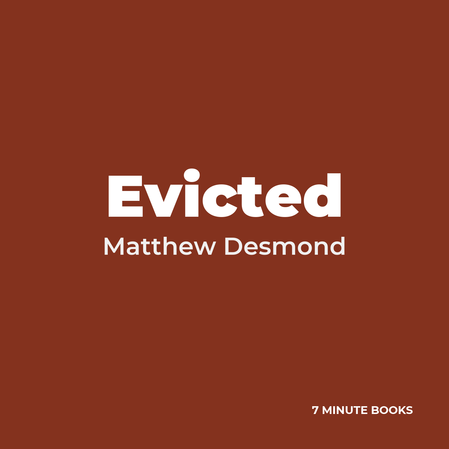 Evicted — by Matthew Desmond