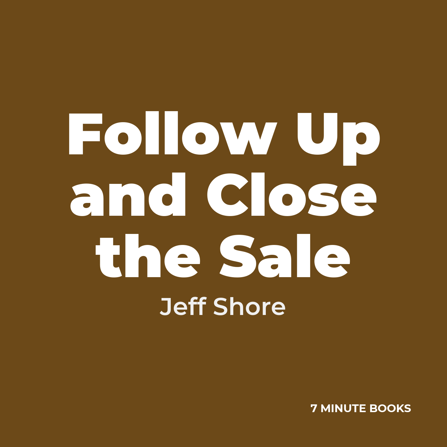 Follow Up and Close the Sale cover