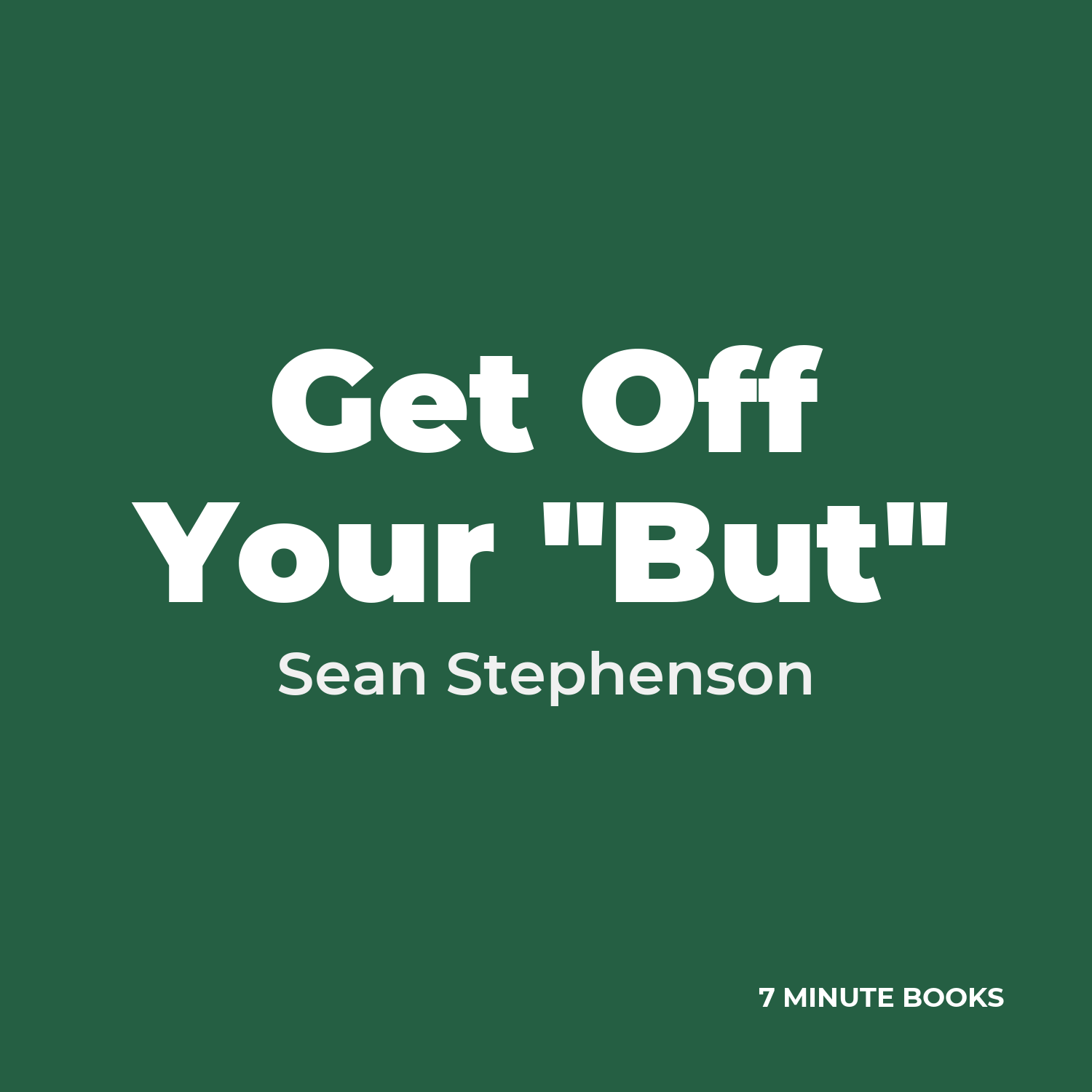 Get Off Your "But" cover