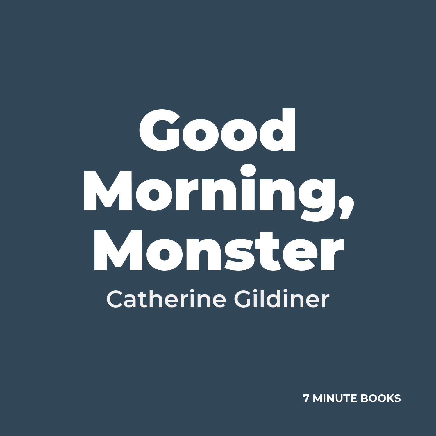 Good Morning, Monster cover