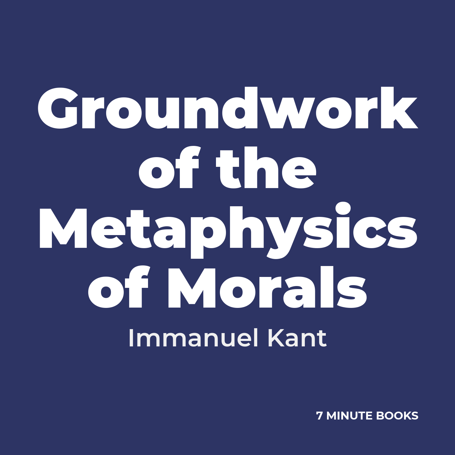 Groundwork of the Metaphysics of Morals cover