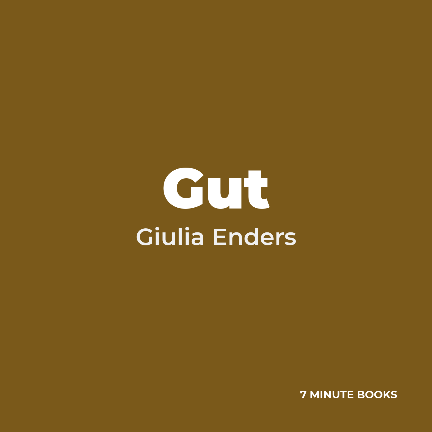 Gut — by Giulia Enders