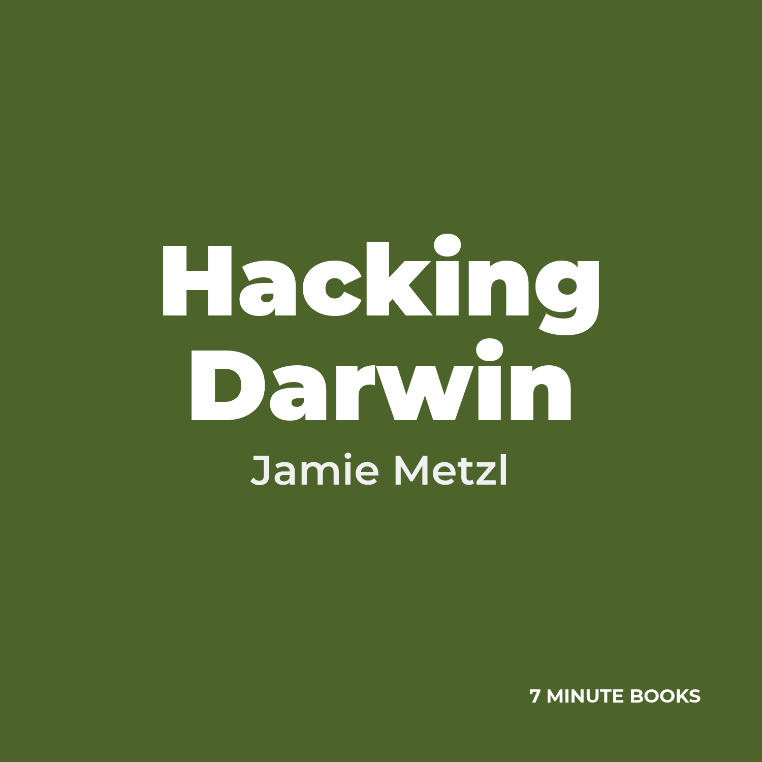 Hacking Darwin — by Jamie Metzl