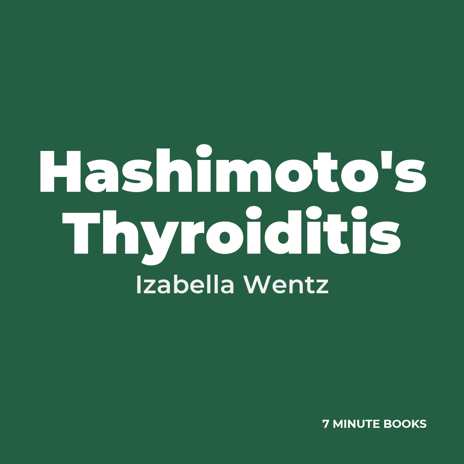 Hashimoto's Thyroiditis cover