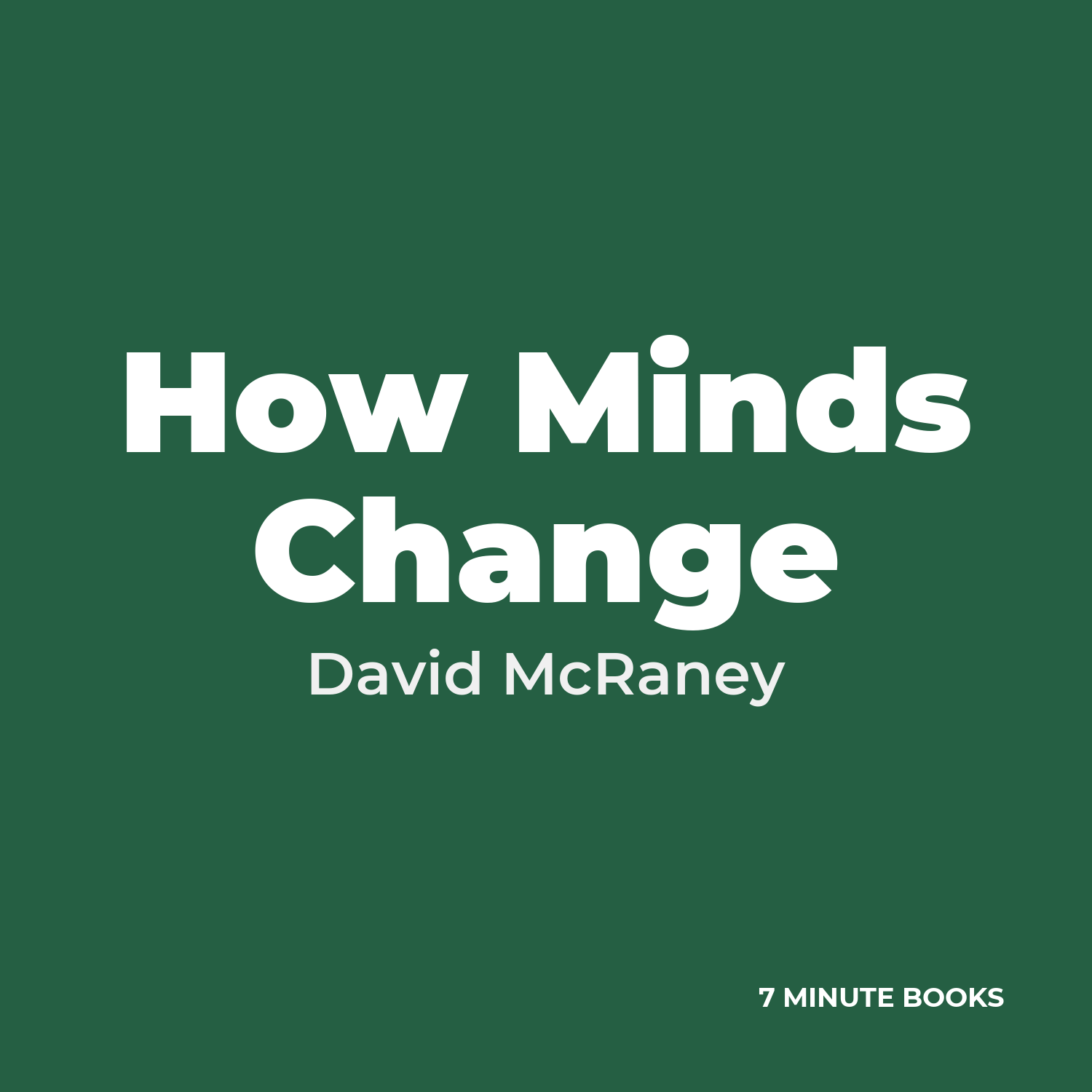 How Minds Change cover