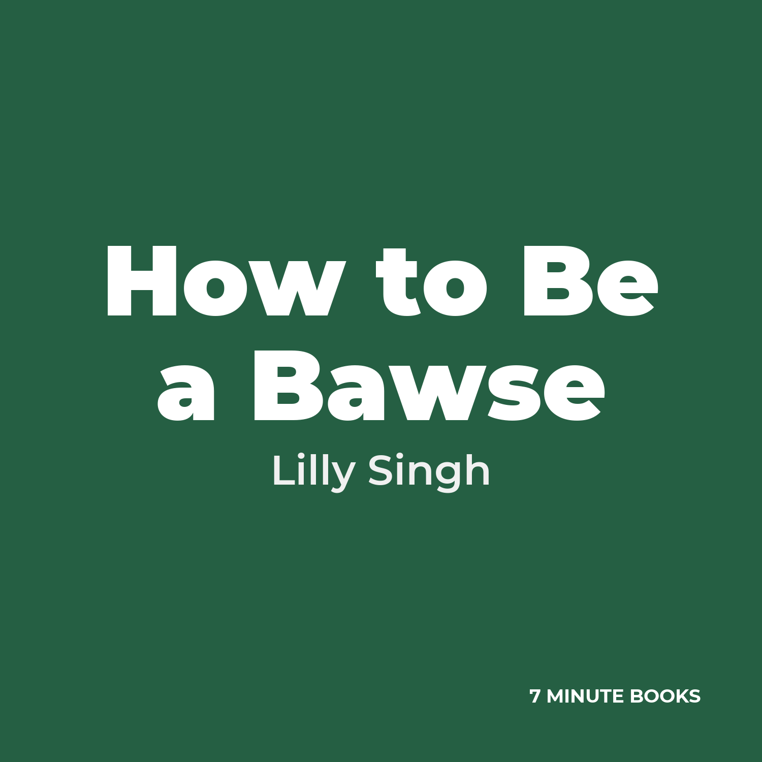How to Be a Bawse cover