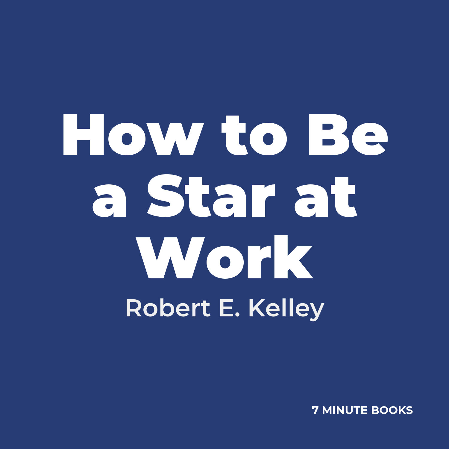How to Be a Star at Work cover