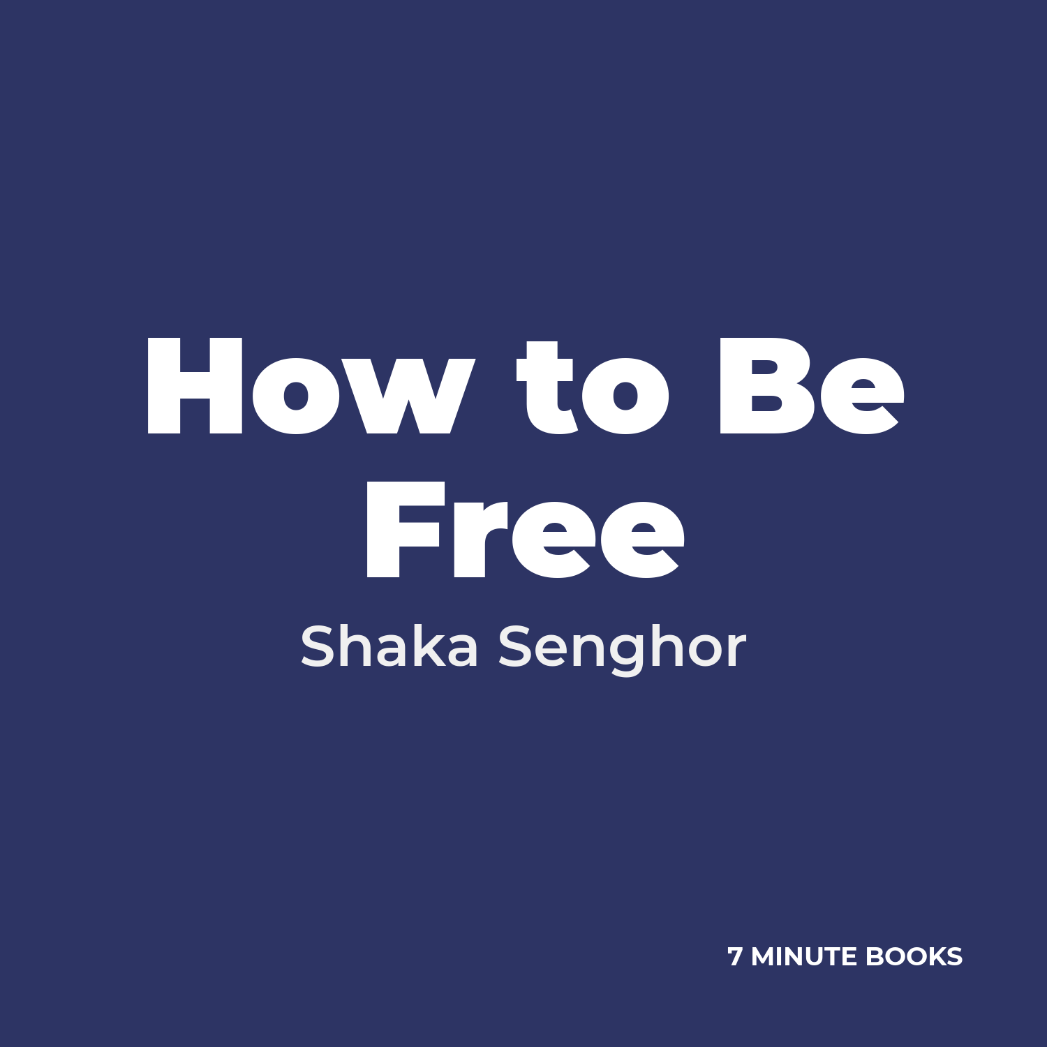 How to Be Free cover
