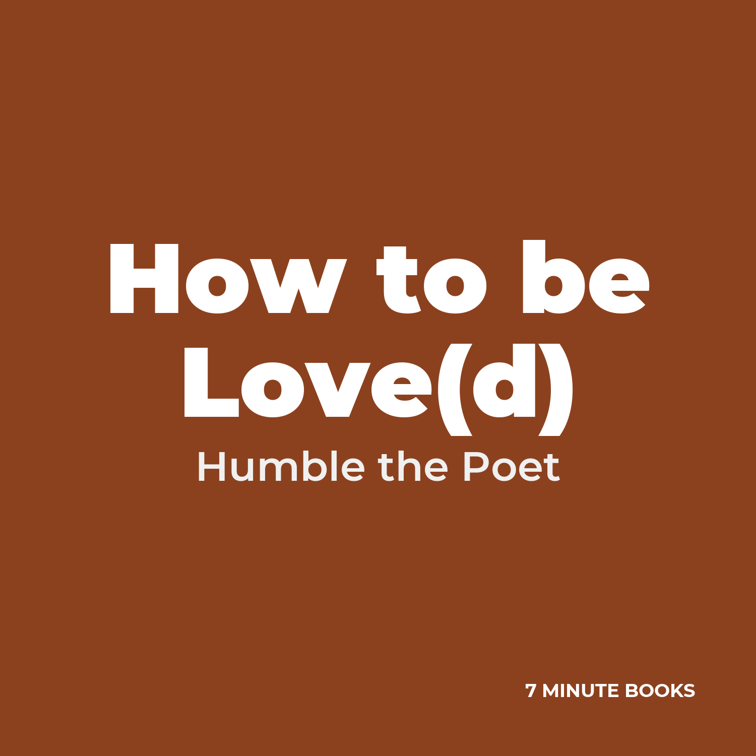 How to be Love(d) cover