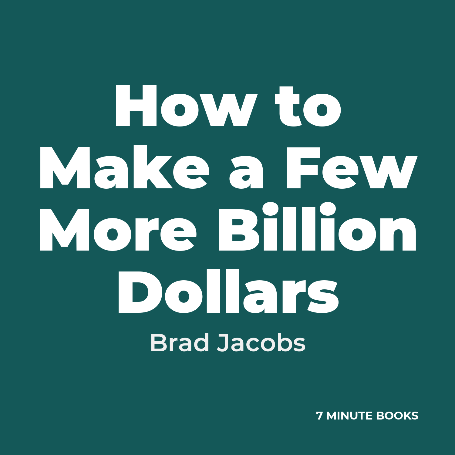 How to Make a Few More Billion Dollars cover