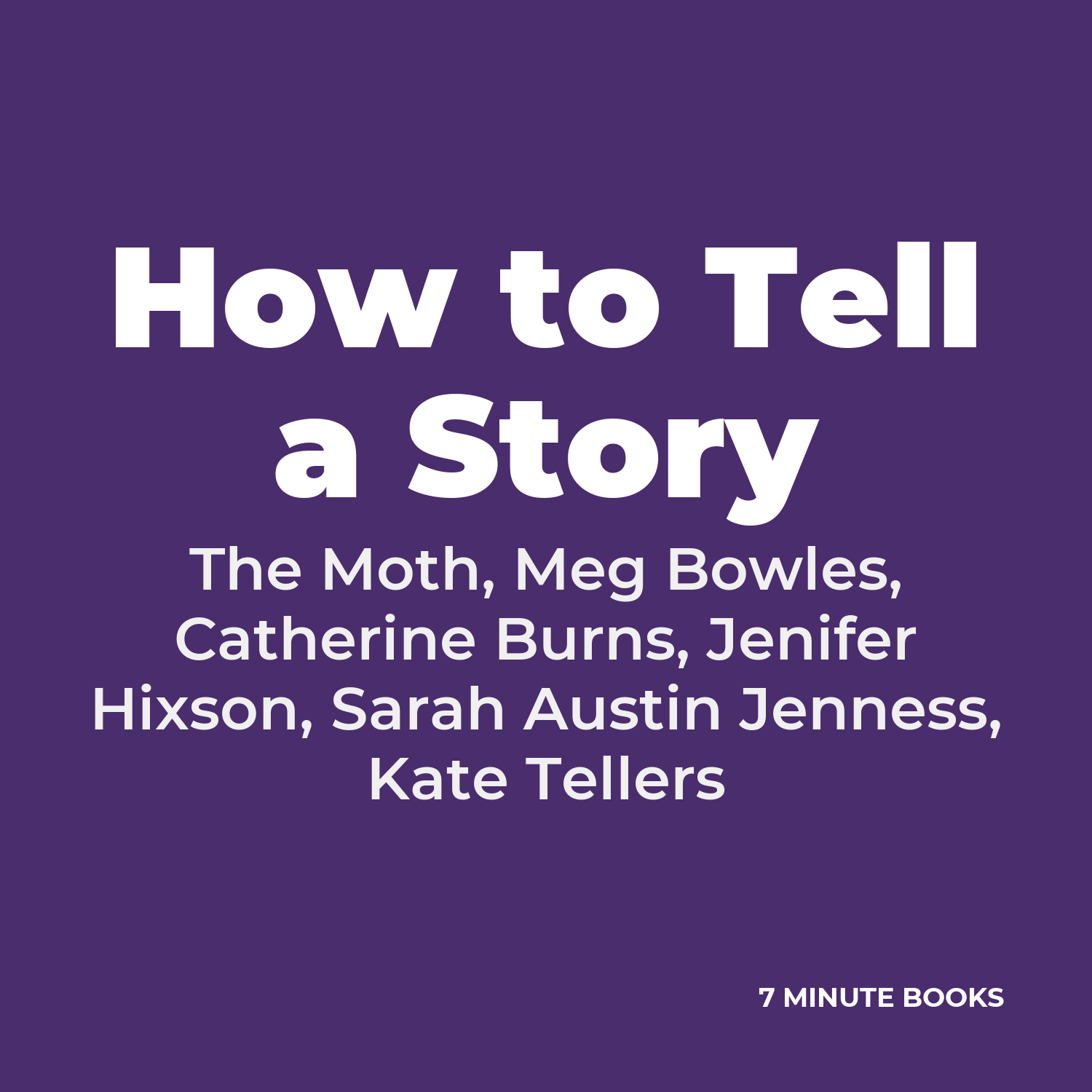 How to Tell a Story cover
