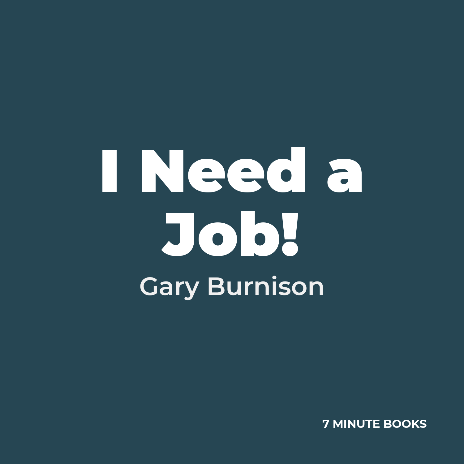 I Need a Job! cover