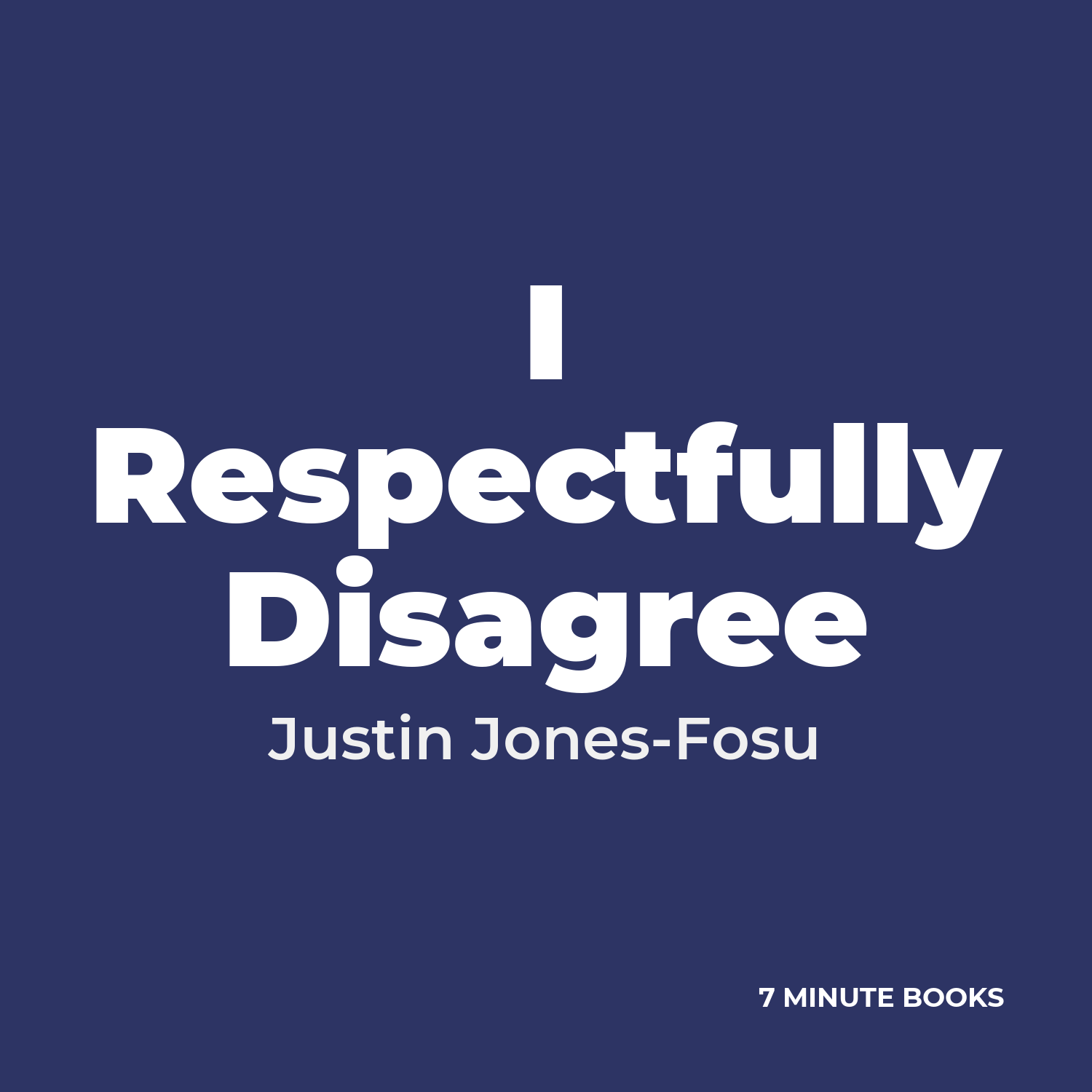 I Respectfully Disagree cover