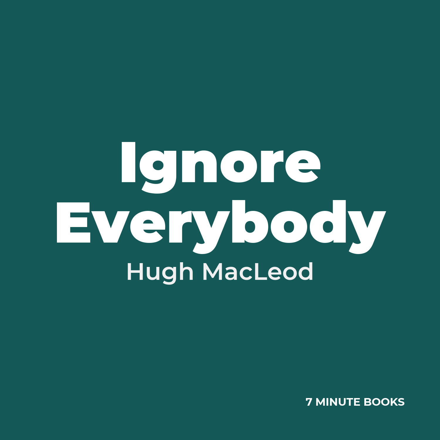 Ignore Everybody cover