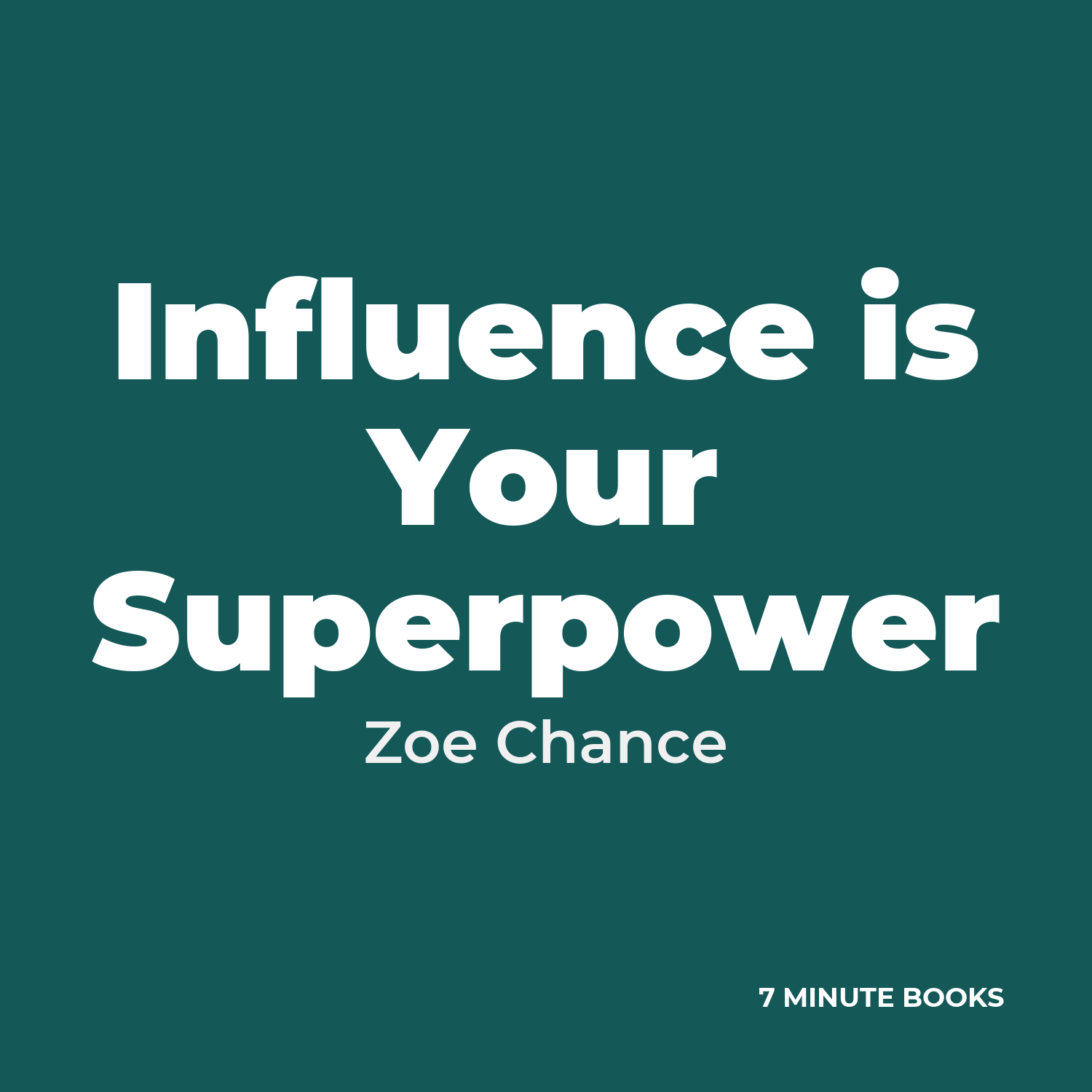 Influence is Your Superpower cover