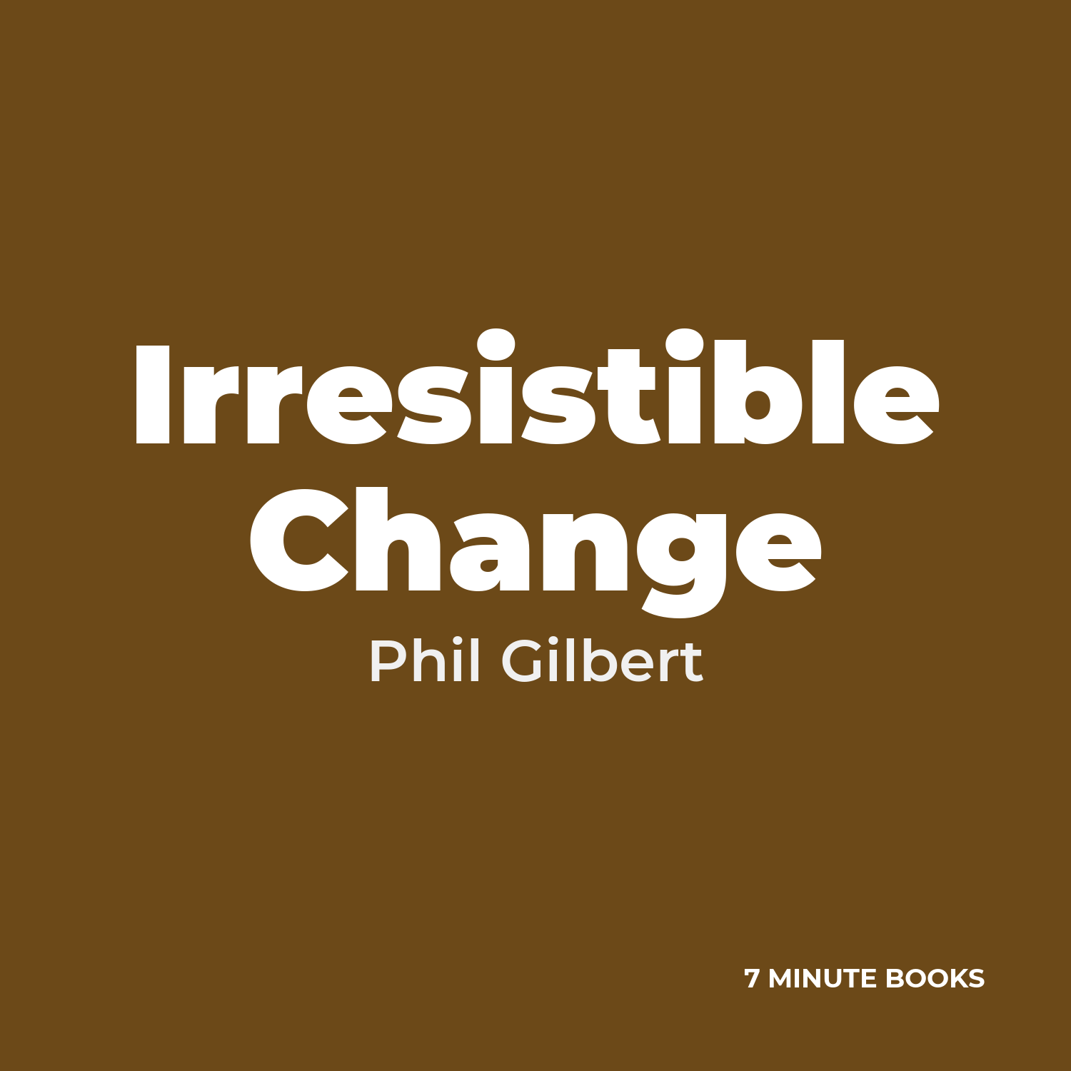 Irresistible Change cover