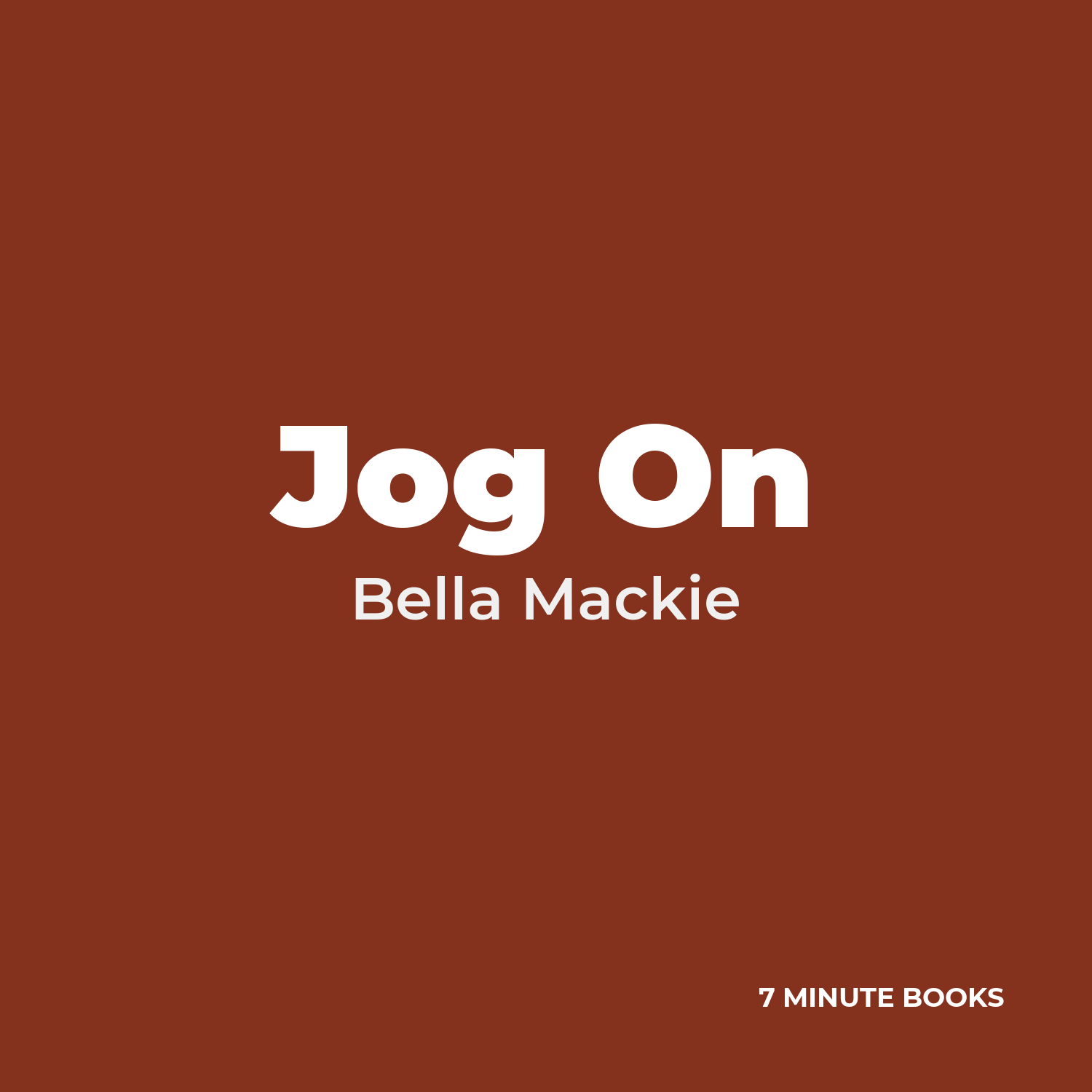 Jog On — by Bella Mackie