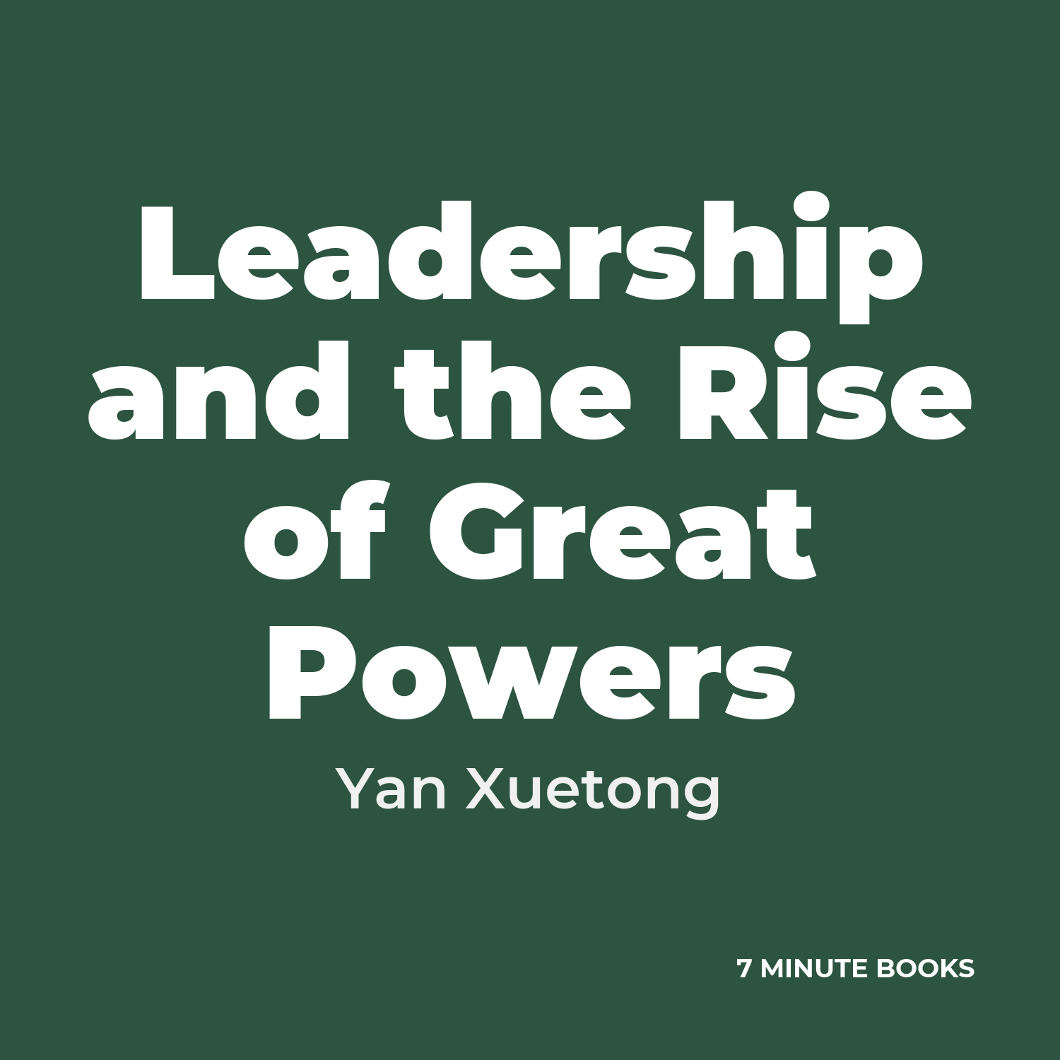 Leadership and the Rise of Great Powers cover