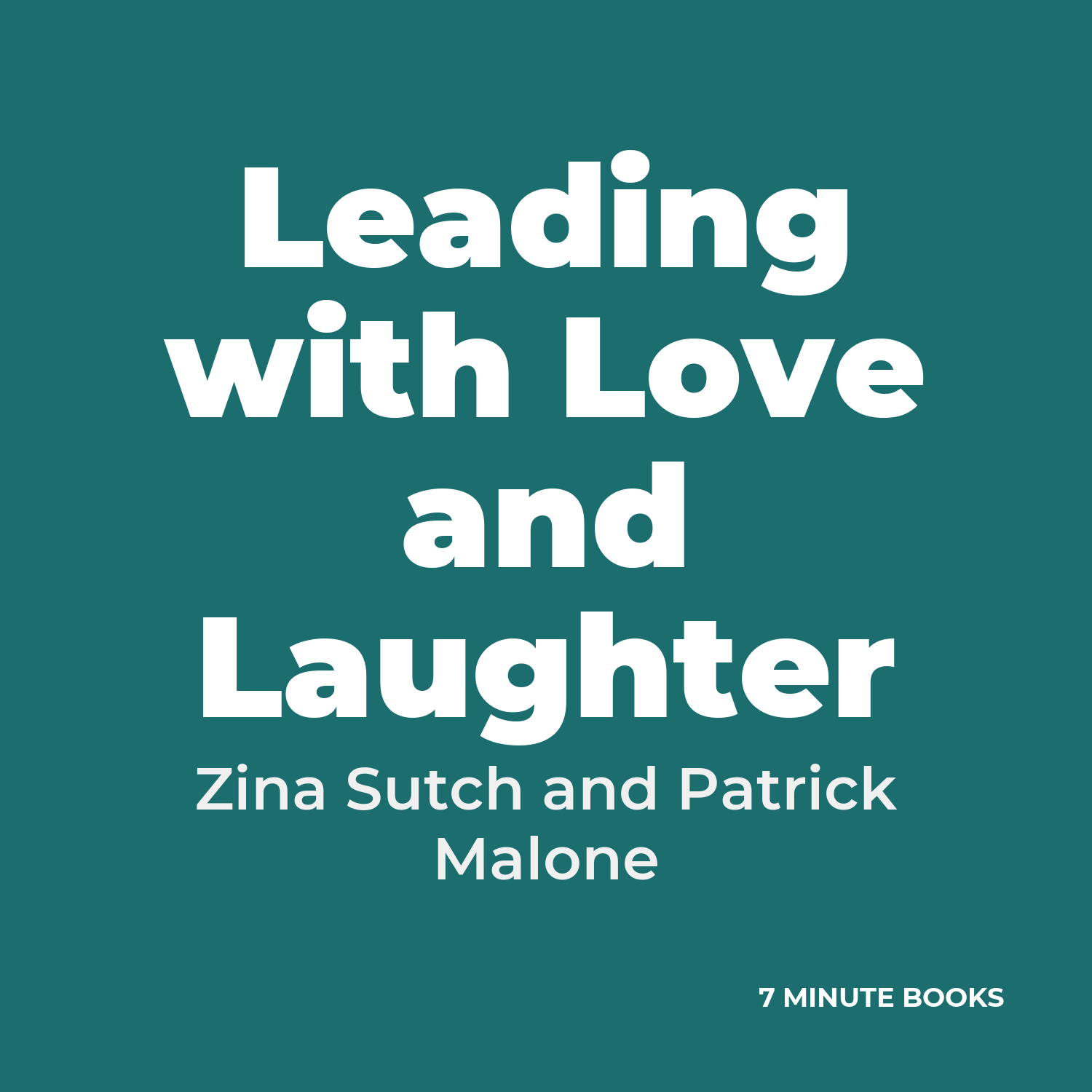 Leading with Love and Laughter cover